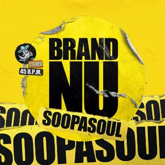 Brand Nu (142 Original Studio Mix) by Soopasoul