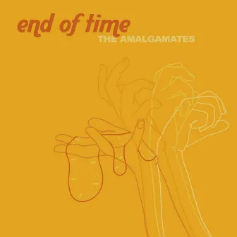 End of Time by The Amalgamates