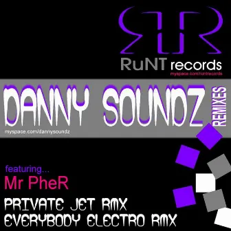 Danny Soundz Remixes by Danny Soundz