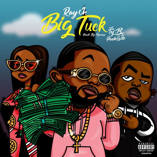 Big Tuck (feat. Ty Bri & Pooh Gutta)