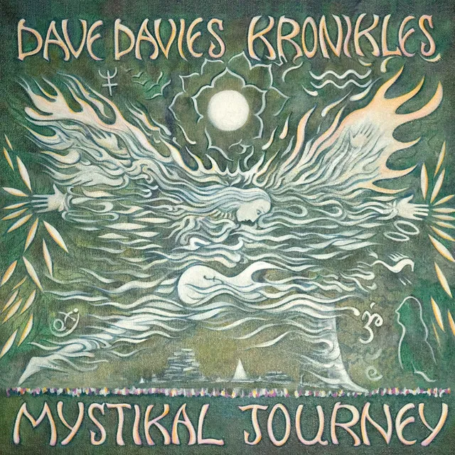 Dave Davies Kronikles: Mystical Journey - Original Soundtrack Recording