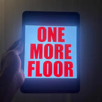 One More Floor by Elijah Aike