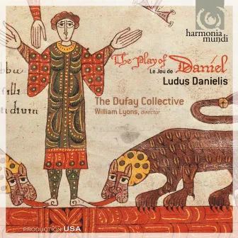 The Play of Daniel (Ludus Danielis) by The Dufay Collective