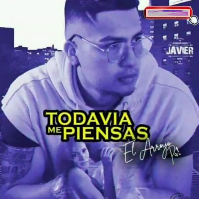 Todavía Me Piensas