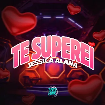 Te Superei by Jessica Alana