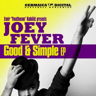 Good & Simple by Joey Fever