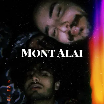 Mont Alai by Blend