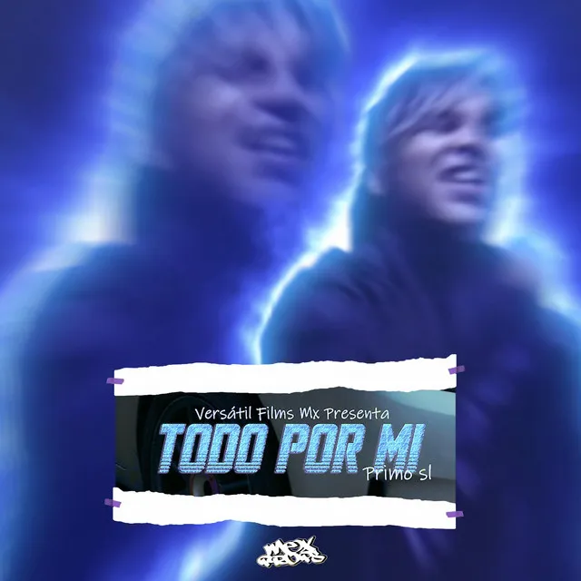 TODO POR MI