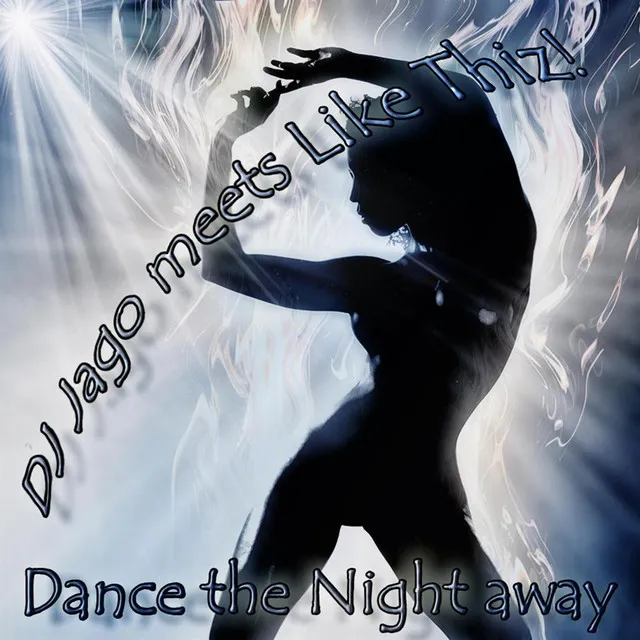 Dance The Night Away