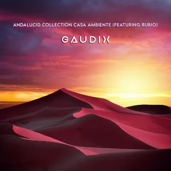 Gaudix by Casa Ambiente