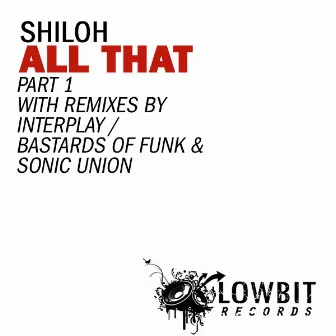 All That Part 1 by Shiloh