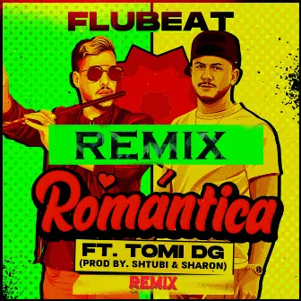 Romántica (Remix) by Flubeat