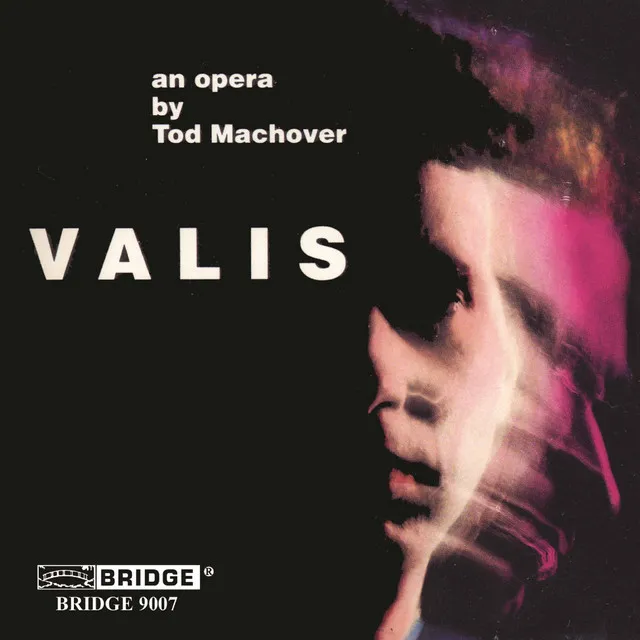 Tod Machover: Valis