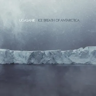 Ice Breath of Antarctica by Ugasanie