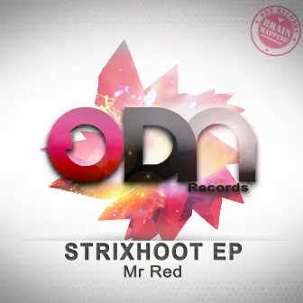 Strixhoot EP by Mr. Red