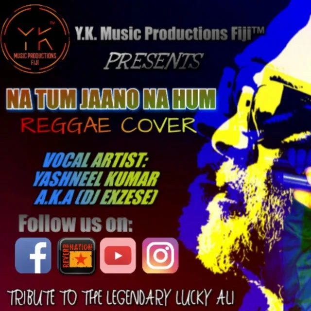 Na Tum Jaano Na Hum (Reggae Cover) By Yashu