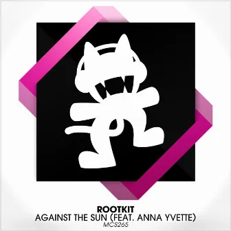 Against The Sun by Rootkit