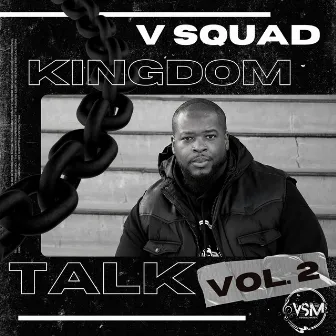 Kingdom Talk, Vol. 2 by V Squad