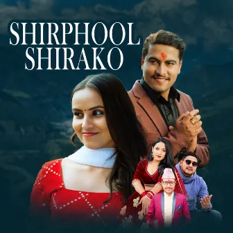 Shirphool Shirako by Ishwor Singh