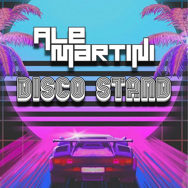 Disco Stand - Radio Edit