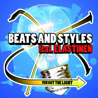 You Got The Light (feat. Elastinen) by Beats And Styles