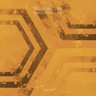 Peaks Remixes Two by Brain Machine