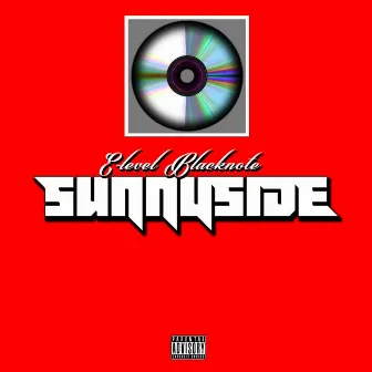 Sunnyside by E-Level Blacknote