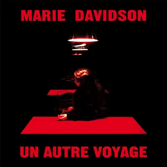 Un Autre Voyage by Marie Davidson