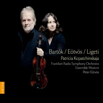 Bartok, Eötvös, Ligeti by Peter Eötvös