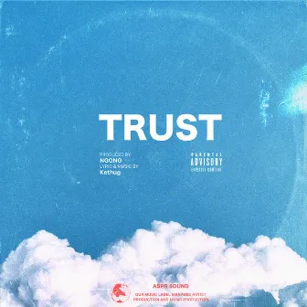 Trust by Kethug