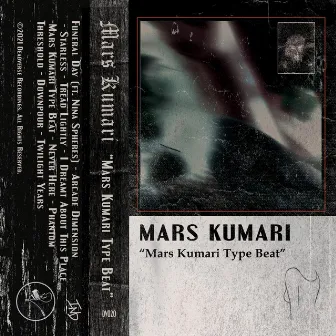 Mars Kumari Type Beat by mars kumari