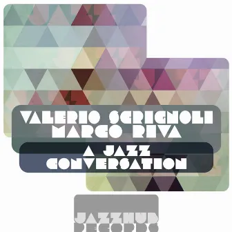 A Jazz Conversation by Valerio Scrignoli