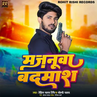 Majnuaa Badmash by Rohit Yadav Rishi