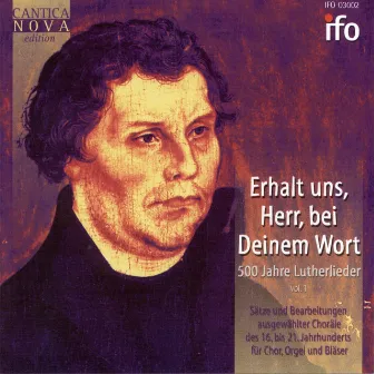 Erhalt uns, Herr, bei Deinem Wort (500 Jahre Lutherlieder) by Christian Ridil