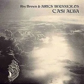 Casi Alba by Roy Brown