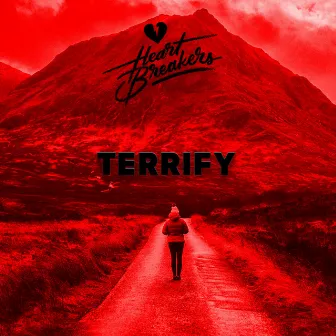 Terrify by HEARTBREAKERS