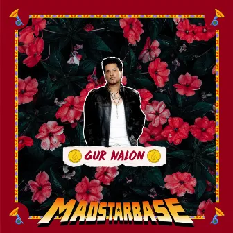 Gur Nalon by MadStarBase