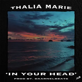 In Your Head by Thalia Marie