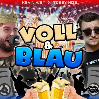 Voll & blau by TOBEY NIZE