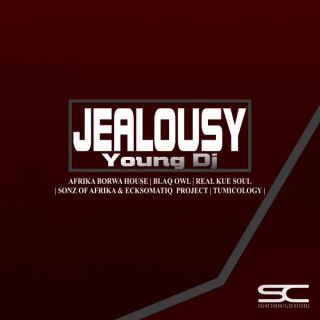 Jealousy - Sonz Of Afrika & Ecksomatiq Projects Mix