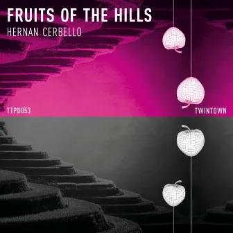 Fruits of the Hills by EZRA