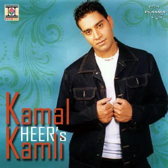 Kamli by Kamal Heer