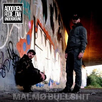 Malmø Bullshit Vol 2 by Adoo Den Fede