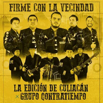 Firme Con La Vecindad by Grupo Qontratiempo