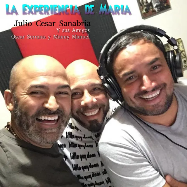 La Experiencia De Maria (feat. Oscar Serrano & Manny Manuel)