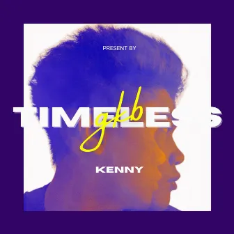 Timeless by GKB