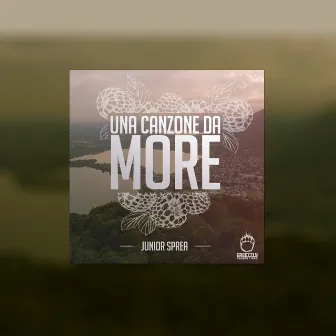 Una canzone da more by Junior Sprea