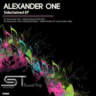 Sidechained EP by Alexander One