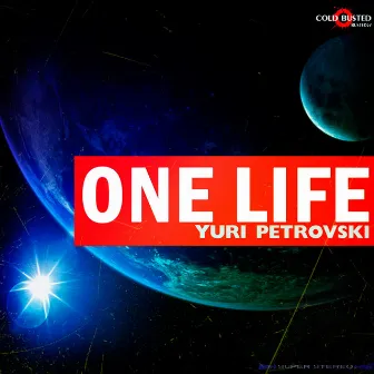 One Life by Yuri Petrovski