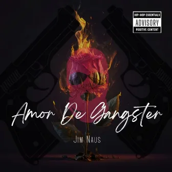 Amor de Gangster by Jim Naus